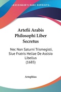 Abbildung von: Artefii Arabis Philosophi Liber Secretus - Kessinger Publishing
