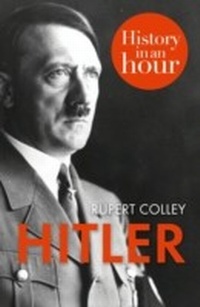 Enlarge image Cover: Hitler: History in an Hour - HarperPress