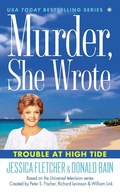 Cover: Murder, She Wrote: Trouble at High Tide - Berkley