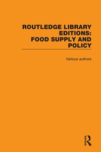 Abbildung von: Routledge Library Editions: Food Supply and Policy - Routledge