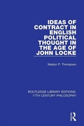 Cover: Ideas of Contract in English Political Thought in the Age of John Locke - Routledge