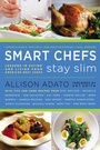 Cover: Smart Chefs Stay Slim - New American Library