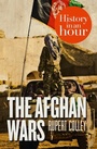 Cover: The Afghan Wars: History in an Hour - HarperPress