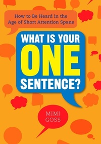 Abbildung von: What Is Your One Sentence? - Prentice Hall Press