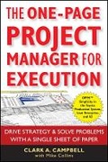 Cover: The One-Page Project Manager for Execution: Drive Strategy and Solve Problems with a Single Sheet of Paper - Wiley
