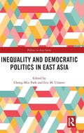 Cover: Inequality and Democratic Politics in East Asia - Routledge