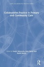 Cover: Collaborative Practice in Primary and Community Care - Routledge