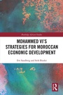 Cover: Mohammed VI's Strategies for Moroccan Economic Development - Routledge