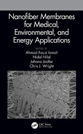 Cover: Nanofiber Membranes for Medical, Environmental, and Energy Applications - CRC Press