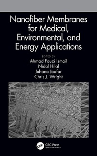 Abbildung von: Nanofiber Membranes for Medical, Environmental, and Energy Applications - CRC Press