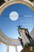 Cover: Civic Spaces and Desire - Routledge