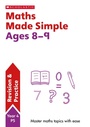 Cover: Maths Made Simple Ages 8-9 - Scholastic