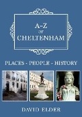 Cover: A-Z of Cheltenham - Amberley Publishing