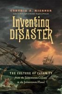 Enlarge image Cover: Inventing Disaster - The University of North Carolina Press