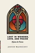 Cover: Lost in Wonder, Love, and Praise - Wipf & Stock Publishers