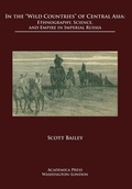 Cover: In the 'Wild Countries' of Central Asia - Academica Press