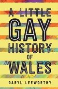 Cover: A Little Gay History of Wales - University of Wales Press