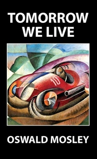 Abbildung von: Tomorrow We Live - Sanctuary Press Ltd