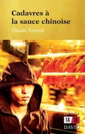 Cover: Cadavres a la sauce chinoise - Editions David