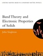 Cover: Band Theory and Electronic Properties of Solids - OUP eBook