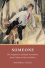Cover: Someone - University of Chicago Press