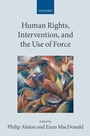 Cover: Human Rights, Intervention, and the Use of Force - OUP eBook