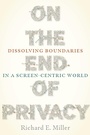 Cover: On the End of Privacy - University Press of Mississippi