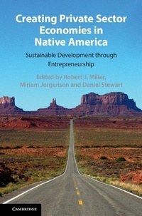 Enlarge image Cover: Creating Private Sector Economies in Native America - Cambridge University Press