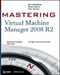 Cover: Mastering Virtual Machine Manager 2008 R2 - Wiley