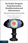 Cover: On Nuclear Weapons: Denuclearization, Demilitarization and Disarmament - Cambridge University Press