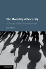 Cover: The Morality of Security - Cambridge University Press