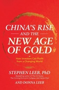 Cover: China's Rise and the New Age of Gold: How Investors Can Profit from a Changing World - McGraw-Hill Education