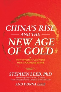 Enlarge image Cover: China's Rise and the New Age of Gold: How Investors Can Profit from a Changing World - McGraw-Hill Education