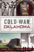 Cover: Cold War Oklahoma - The History Press