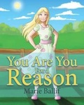 Cover: You Are You For a Reason - Christian Faith Publishing, Inc