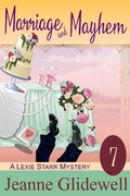 Cover: Marriage and Mayhem (A Lexie Starr Mystery, Book 7) - ePublishing Works!