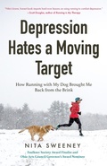 Cover: Depression Hates a Moving Target - Jim Dandy Publishing