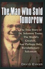 Bild: Man Who Sold Tomorrow - Trine Day