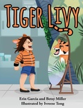 Cover: Tiger Livy - Erin Garcia