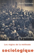 Cover: Les r&egrave;gles de la m&eacute;thode sociologique (texte int&eacute;gral de 1895) - BoD - Books on Demand