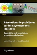 Cover: R&eacute;solutions de probl&egrave;mes sur les rayonnements ionisants - EDP Sciences