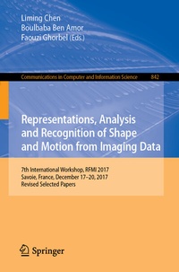 Enlarge image Cover: Representations, Analysis and Recognition of Shape and Motion from Imaging Data - Springer