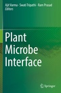 Cover: Plant Microbe Interface - Springer
