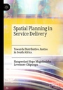 Cover: Spatial Planning in Service Delivery - Palgrave Macmillan