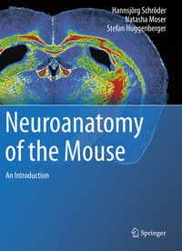 Abbildung von: Neuroanatomy of the Mouse - Springer