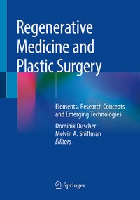 Abbildung von: Regenerative Medicine and Plastic Surgery - Springer