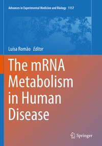 Abbildung von: The mRNA Metabolism in Human Disease - Springer