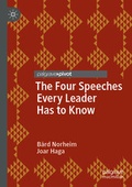 Cover: The Four Speeches Every Leader Has to Know - Palgrave Pivot