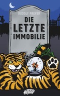 Cover: Die letzte Immobilie - Edition Heftiger