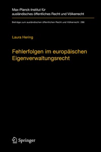 Abbildung von: Fehlerfolgen im europäischen Eigenverwaltungsrecht - Springer
